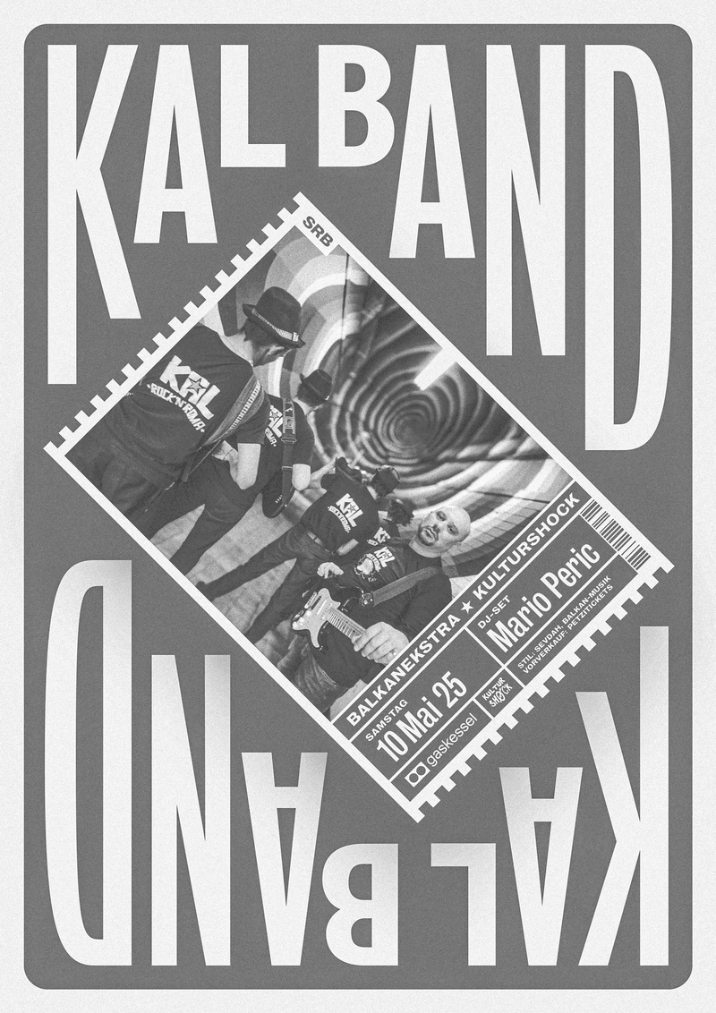 Kal Band I  BalkanEkstra★KulturShock I Gaskessel Bern