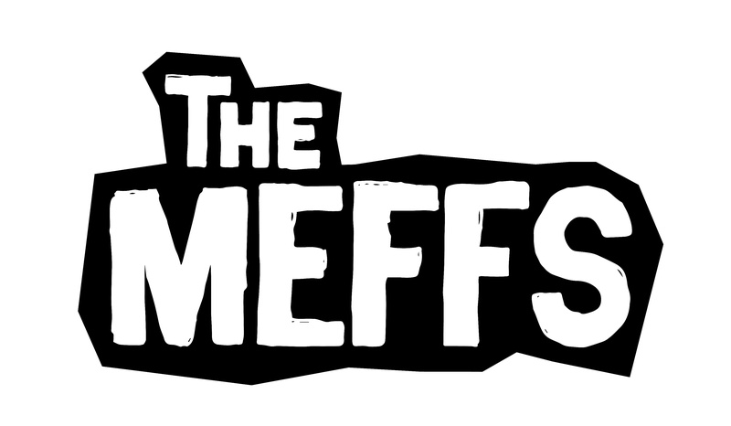 The Meffs Support; The Sensitives & Meryl Streek