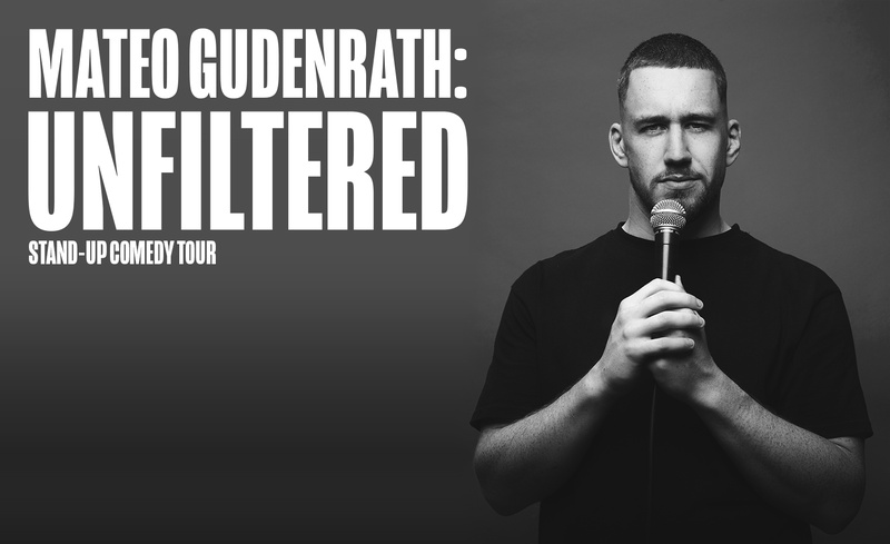 Mateo Gudenrath - Unfiltered