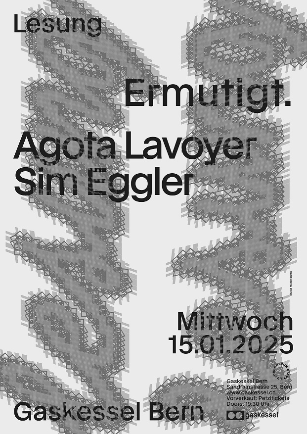 Agota Lavoyer & Sim Eggler: Ermutigt. I Gaskessel Bern