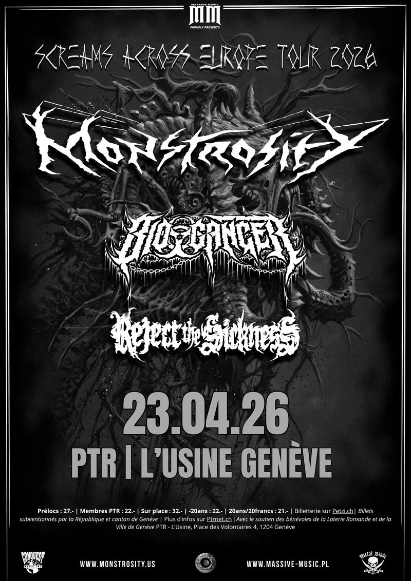 Monstrosity (+ Bio Cancer, Reject The Sickness, Deadwood)