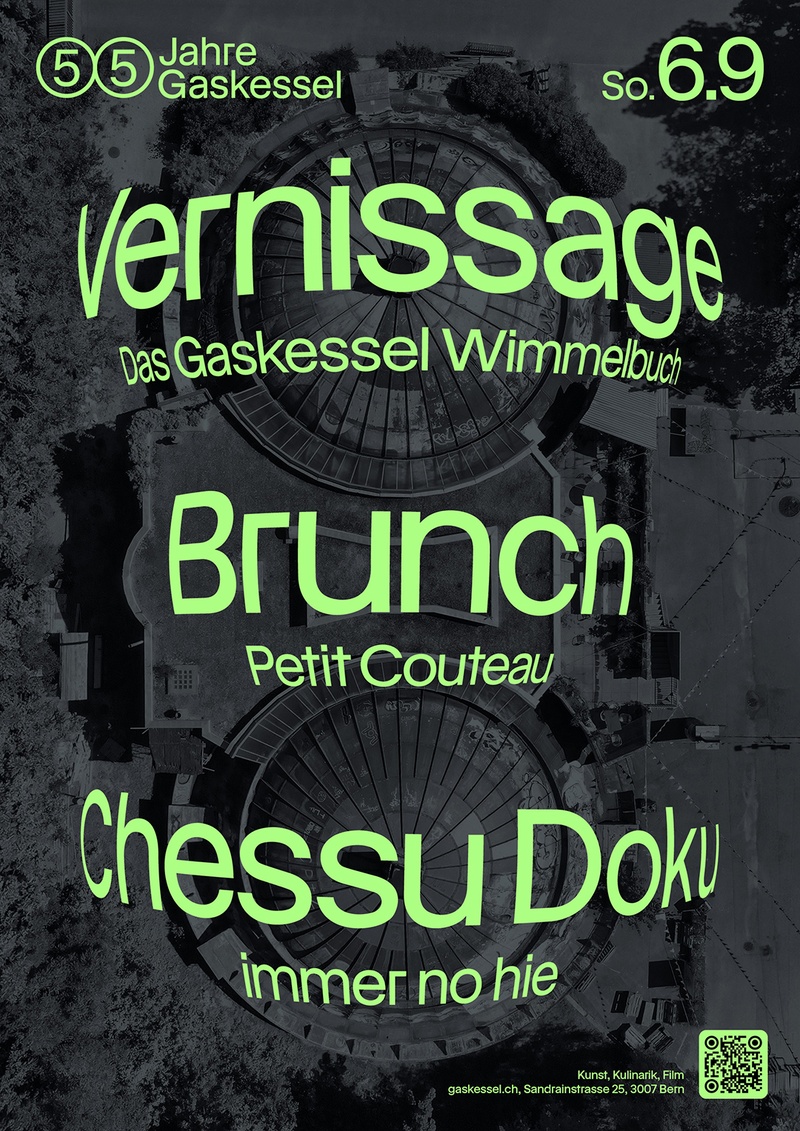 55 Jahre Gaskessel Bern: Brunch Petit Couteau x Gaskessel / Morgenslot: 11:00–12:30 Uhr