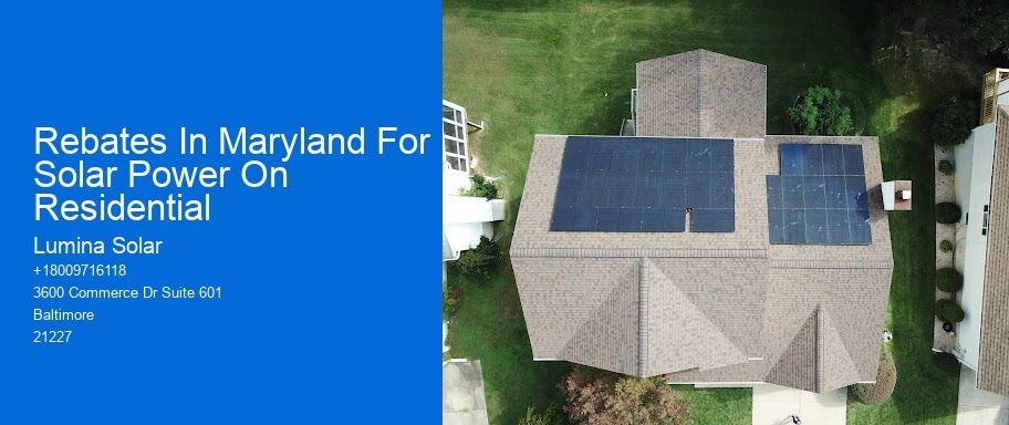 Rebates In Maryland For Solar Power On Residential